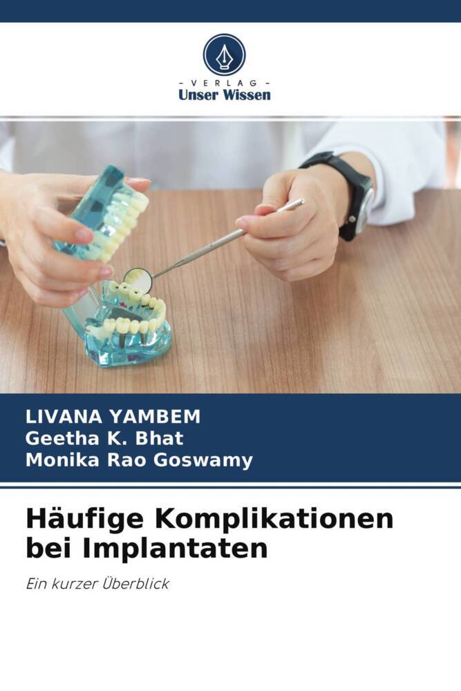 Häufige Komplikationen bei Implantaten
