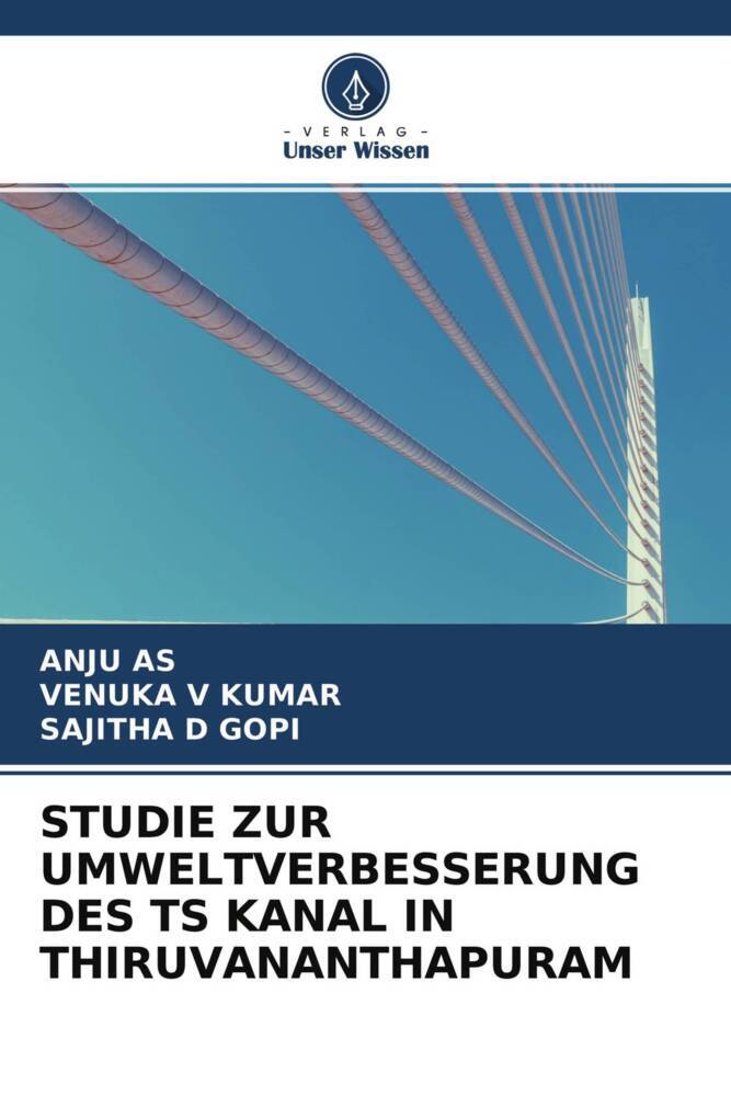 STUDIE ZUR UMWELTVERBESSERUNG DES TS KANAL IN THIRUVANANTHAPURAM