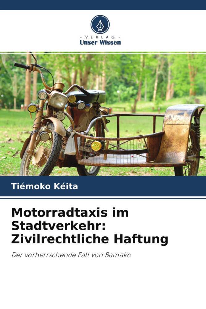 Motorradtaxis im Stadtverkehr: Zivilrechtliche Haftung