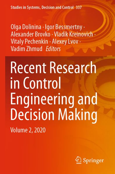 Recent Research in Control Engineering and Decision Making
