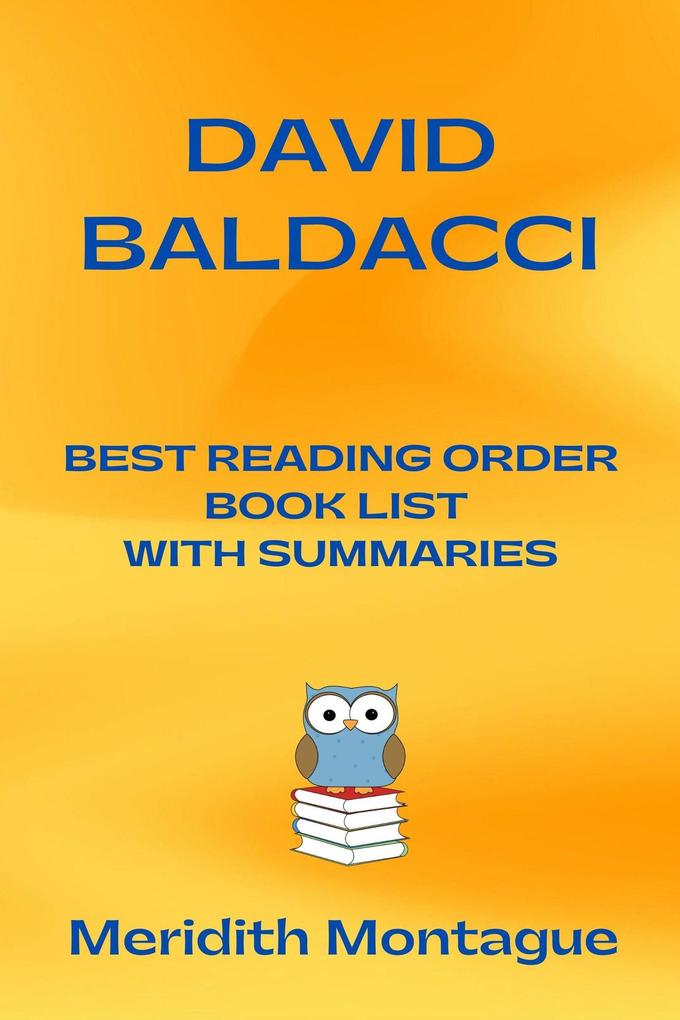 David Baldacci Best Reading Order Book List With Summaries