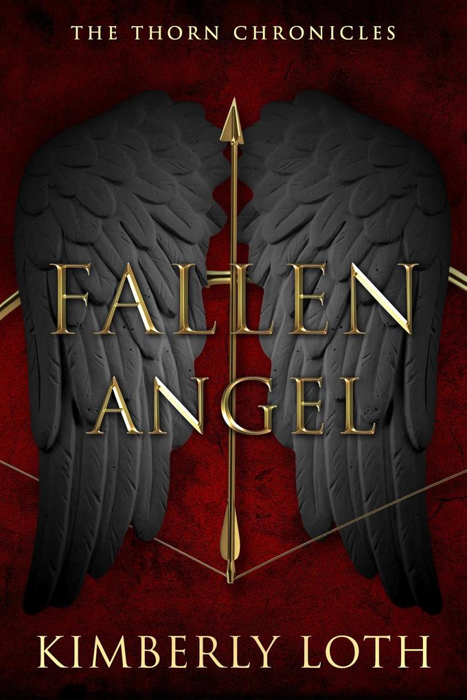 Fallen Angel (The Thorn Chronicles #3)
