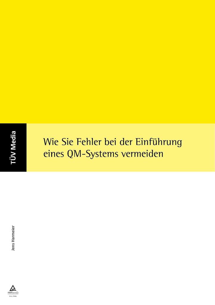 Wie Sie Fehler bei der Einführung eines QM-Systems vermeiden (E-Book PDF)