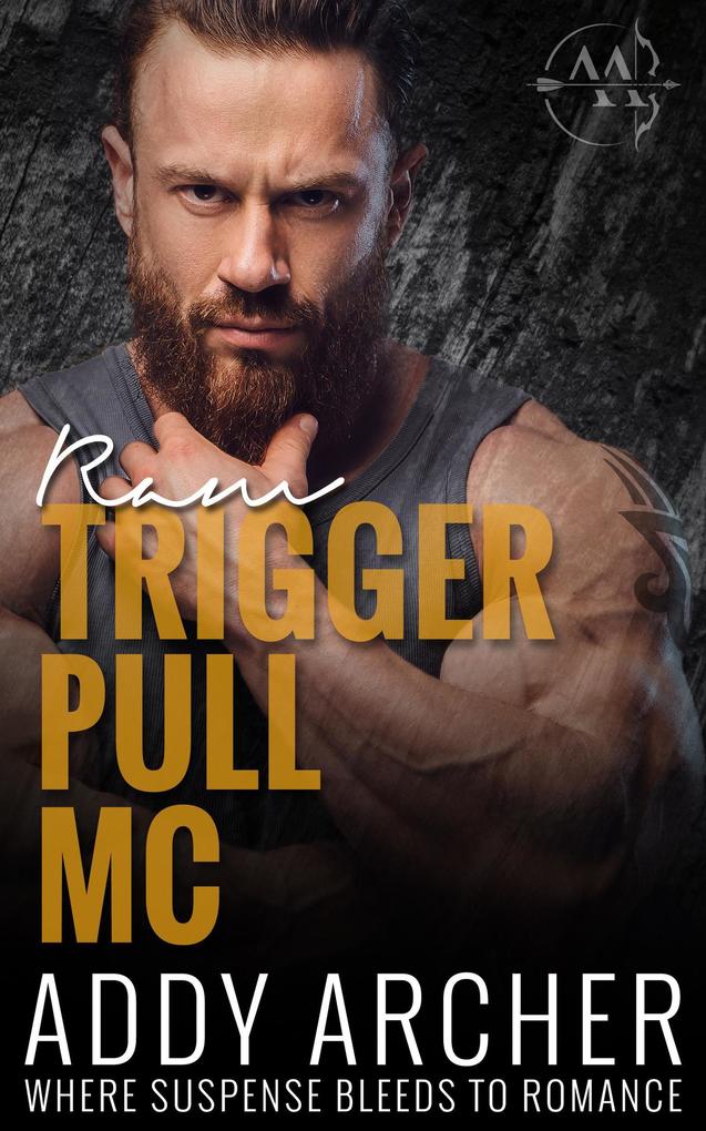 Ram (Trigger Pull MC #3)