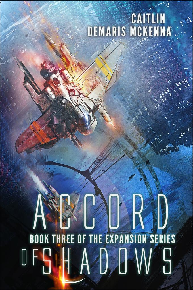 Accord of Shadows (The Expansion Series #3)