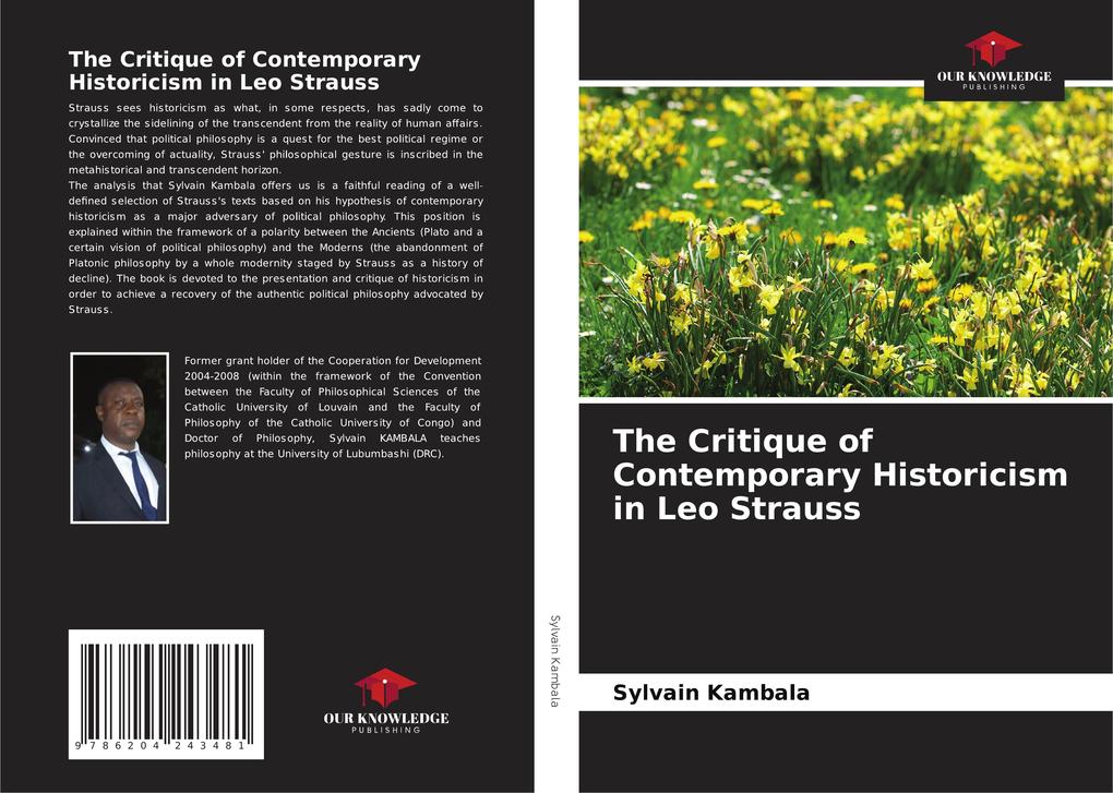 The Critique of Contemporary Historicism in Leo Strauss