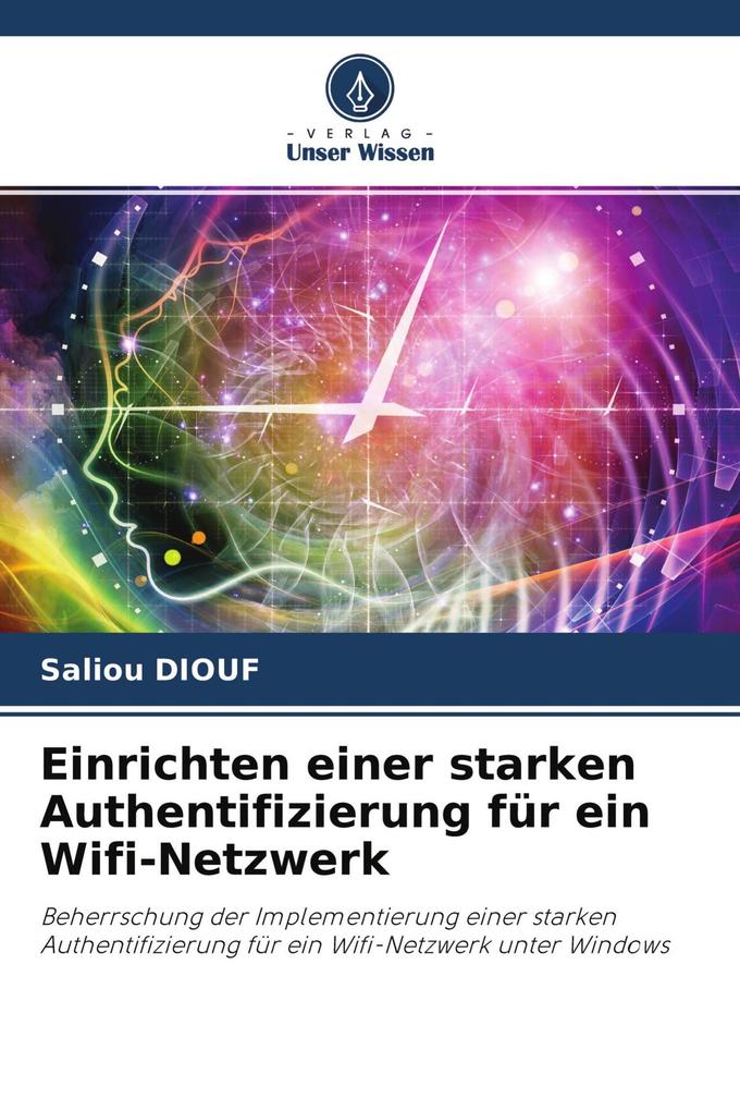 Einrichten einer starken Authentifizierung für ein Wifi-Netzwerk - Saliou Diouf