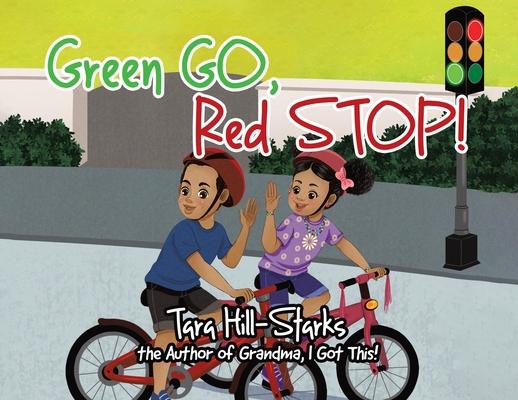 Green Go Red Stop!