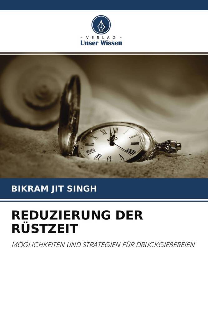 REDUZIERUNG DER RÜSTZEIT