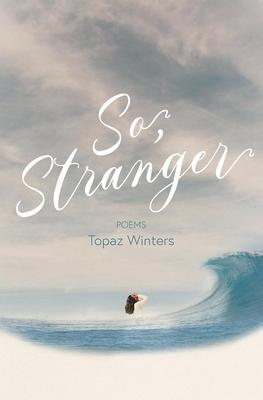 So Stranger