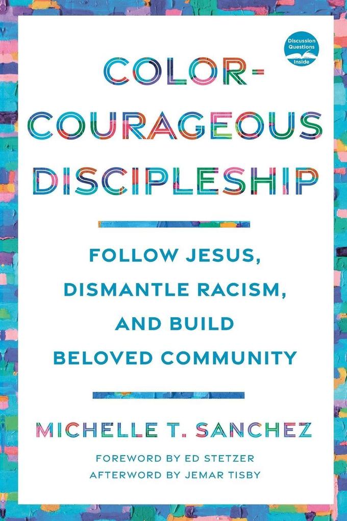 Color-Courageous Discipleship