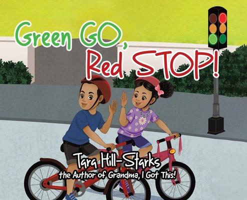 Green Go Red Stop!