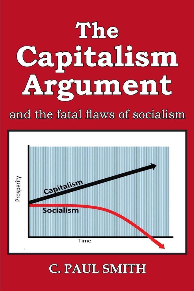 The Capitalism Argument