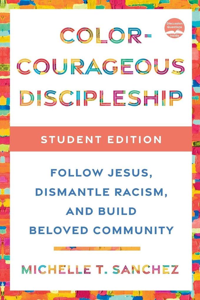 Color-Courageous Discipleship Student Edition