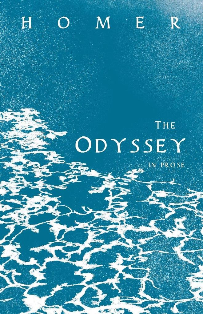 The Odyssey in Prose