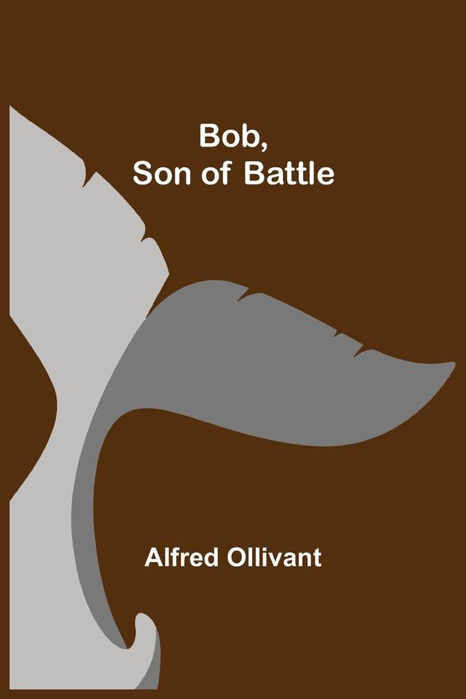 Bob Son of Battle
