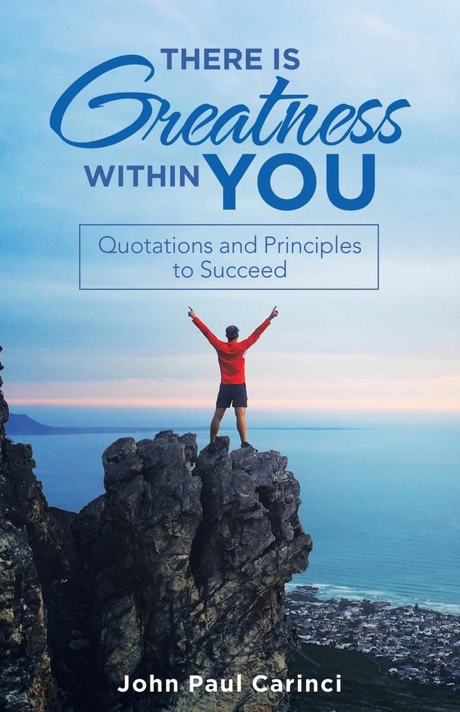 There Is Greatness Within You
