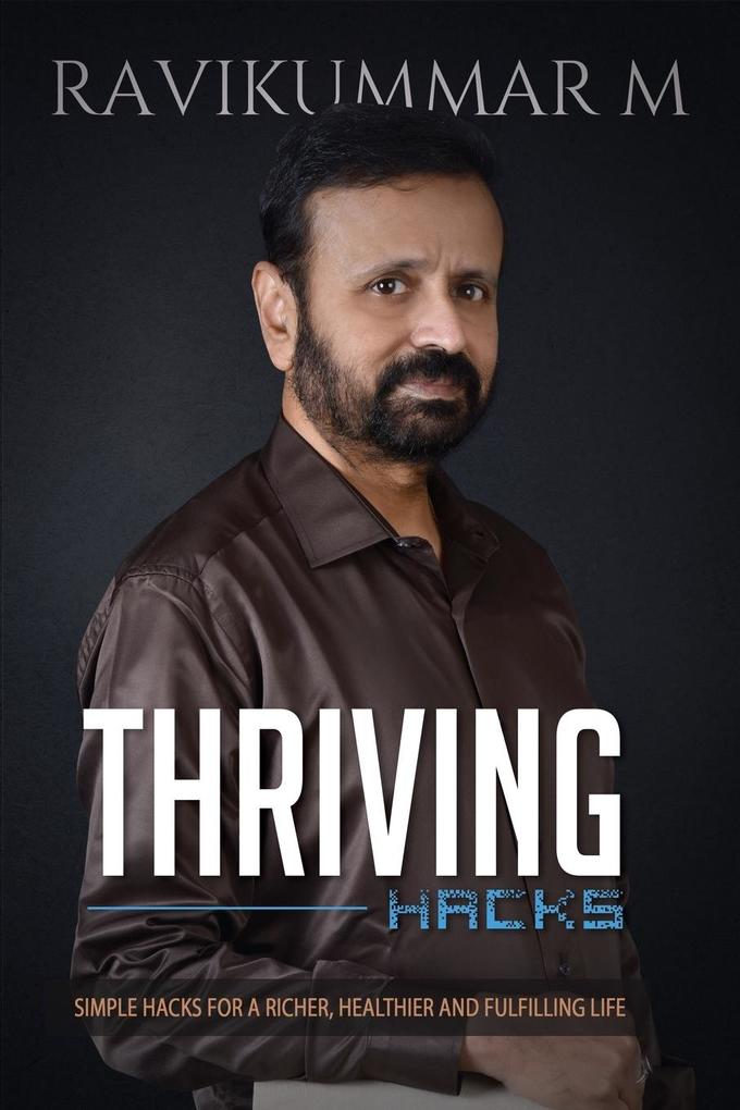 THRIVING HACKS