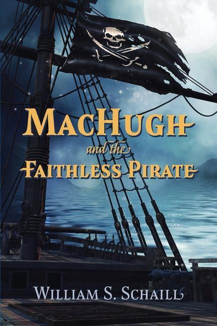 MacHugh and the Faithless Pirate