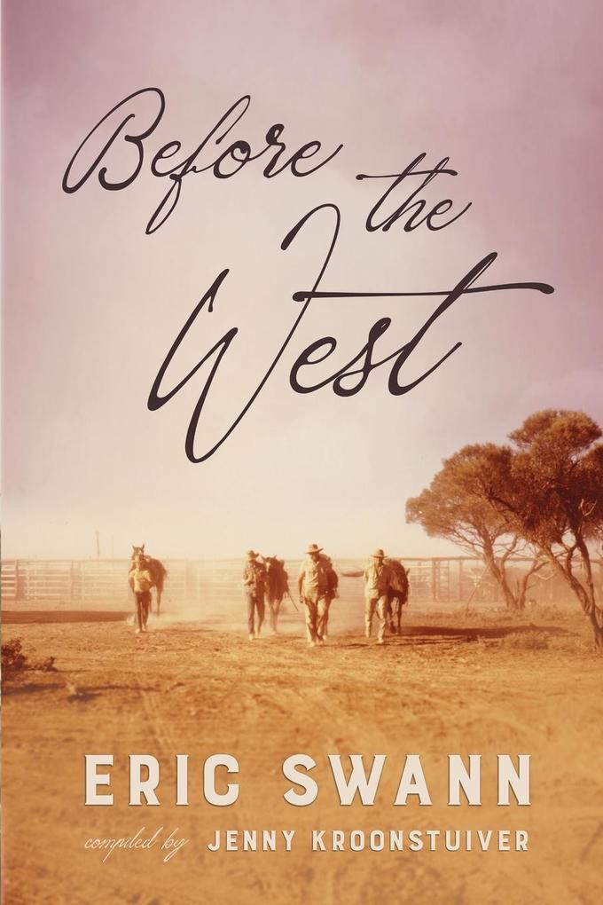 Before the West