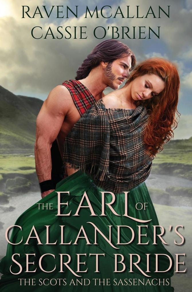 The Earl of Callander‘s Secret Bride