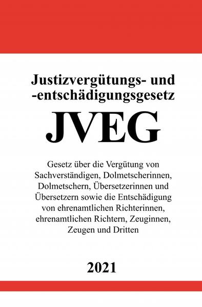 Justizvergütungs- und -entschädigungsgesetz (JVEG)