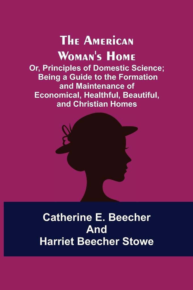 The American Woman's Home