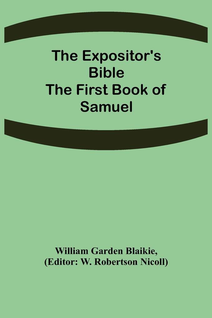 The Expositor's Bible