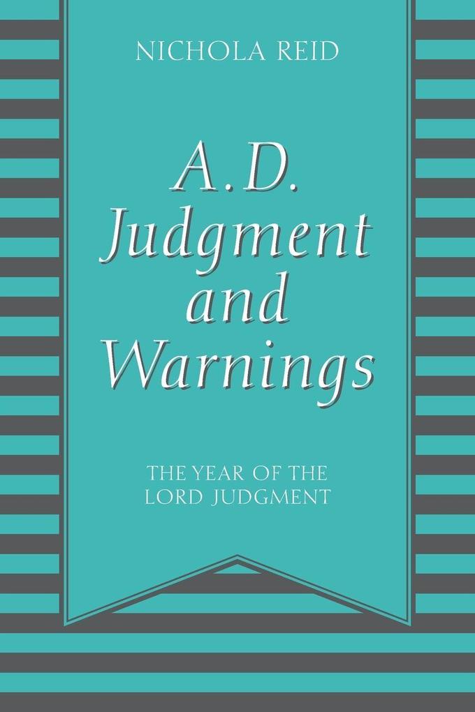 A.D. Judgment and Warnings