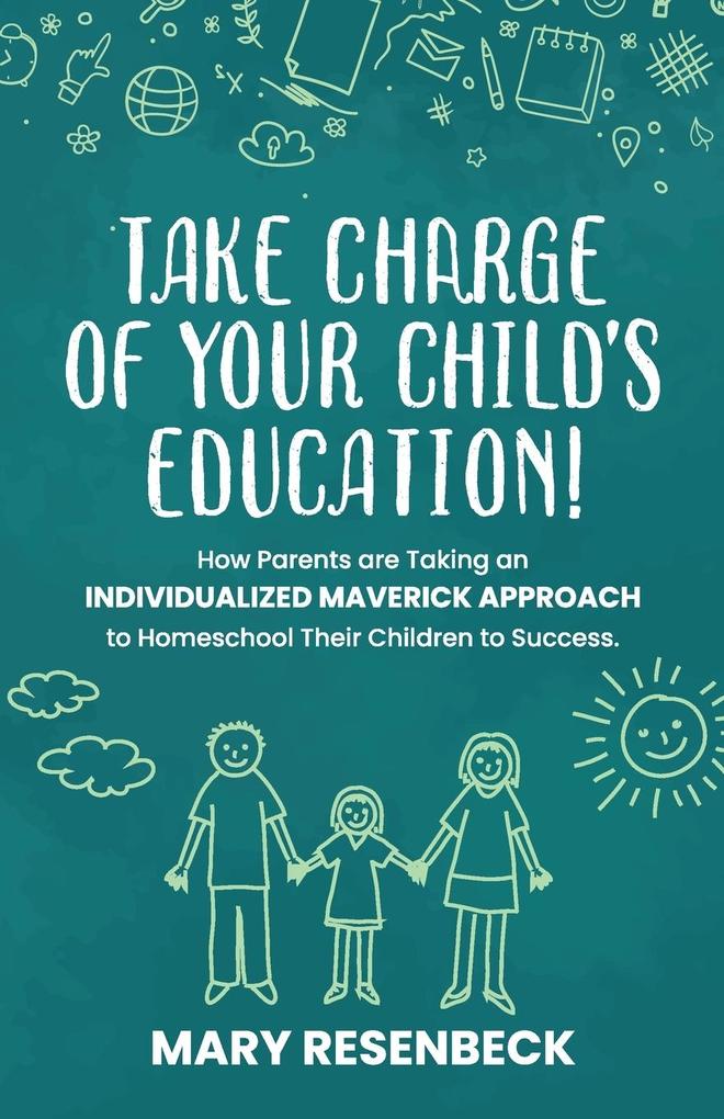 Take Charge of Your Child‘s Education!