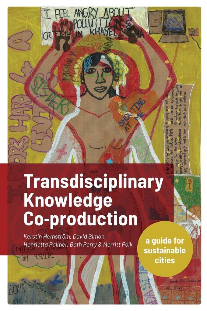 Transdisciplinary Knowledge Co-production for Sustainable Cities