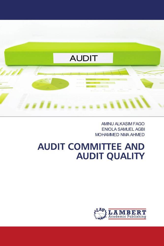 AUDIT COMMITTEE AND AUDIT QUALITY