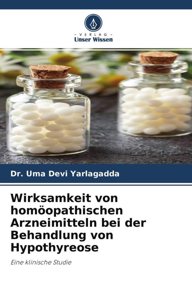 Wirksamkeit von homöopathischen Arzneimitteln bei der Behandlung von Hypothyreose
