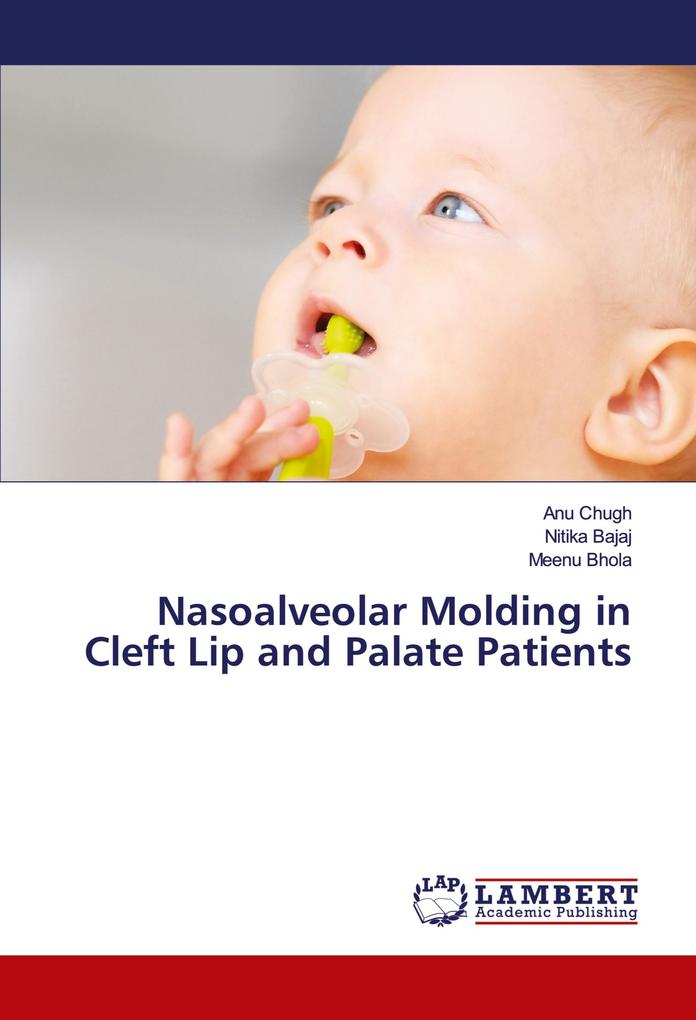 Nasoalveolar Molding in Cleft Lip and Palate Patients