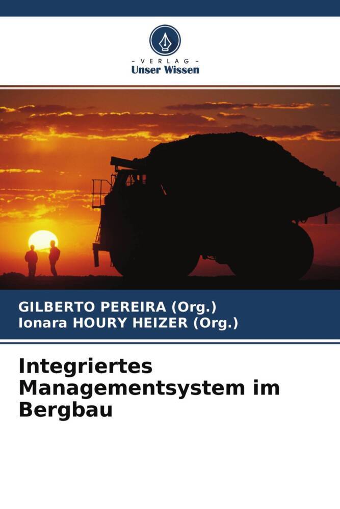 Integriertes Managementsystem im Bergbau