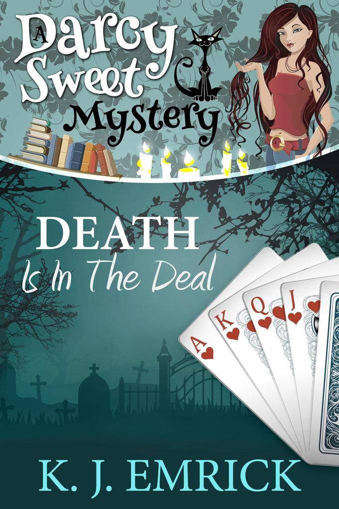 Death is in the Deal (A Darcy Sweet Cozy Mystery #31)