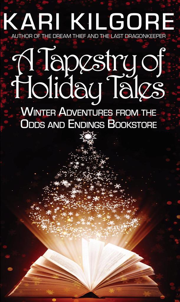 A Tapestry of Holiday Tales: Winter Adventures from the Odds and Endings Bookstore