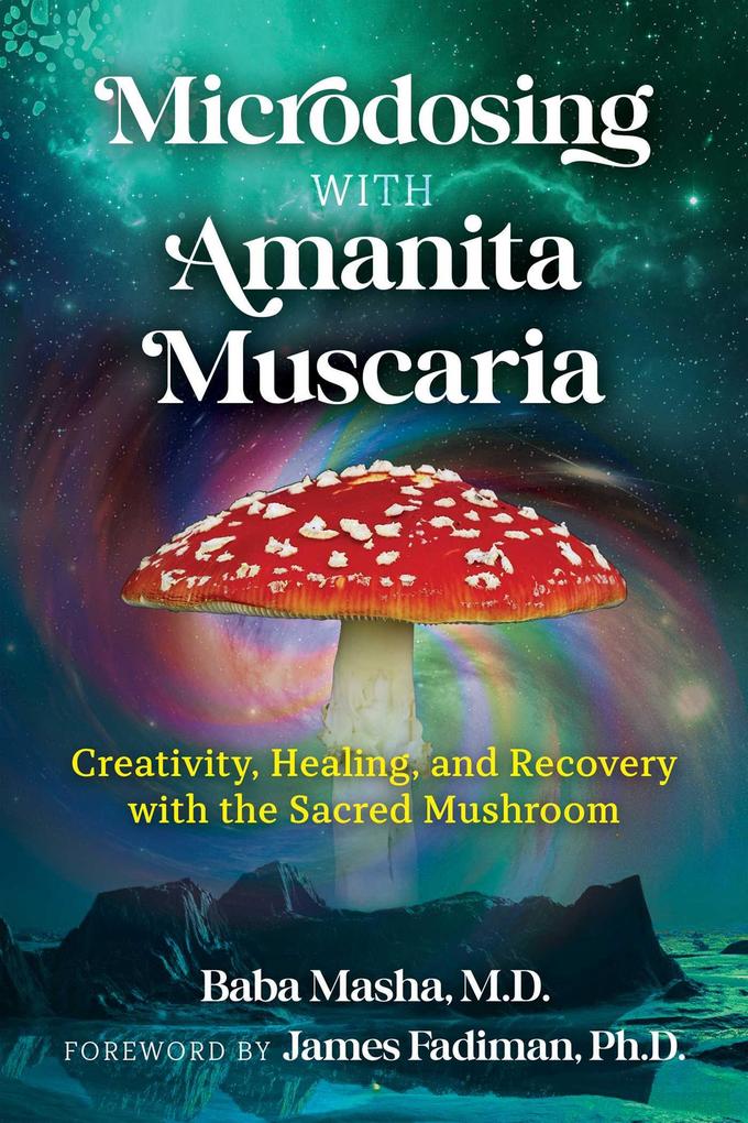 Simon + Schuster Llc Microdosing With Amanita Muscaria