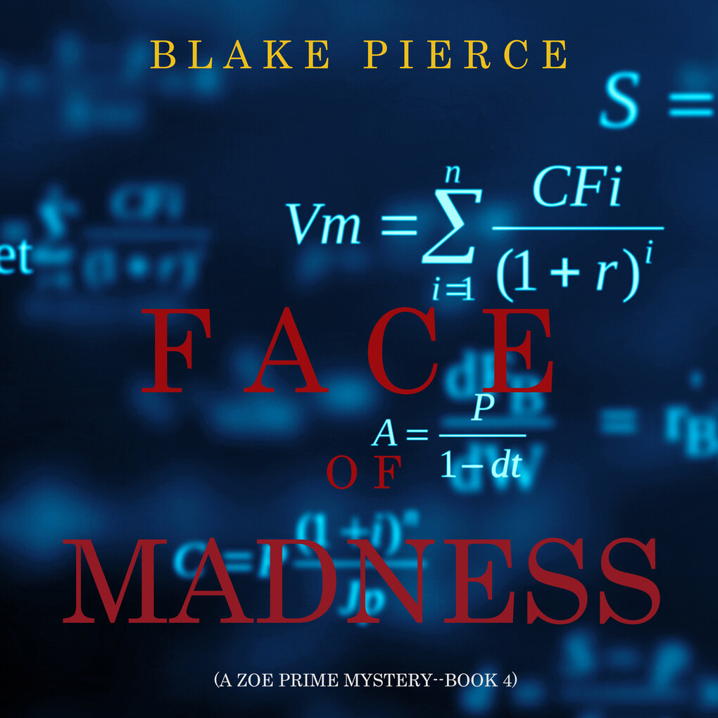 Face of Madness (A Zoe Prime Mystery‘Book 4)