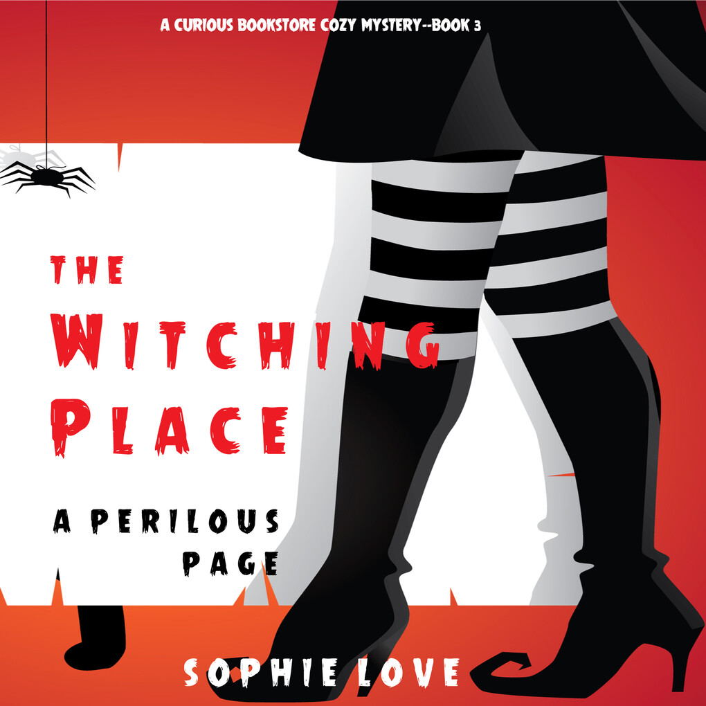 The Witching Place: A Perilous Page (A Curious Bookstore Cozy Mystery‘Book 3)