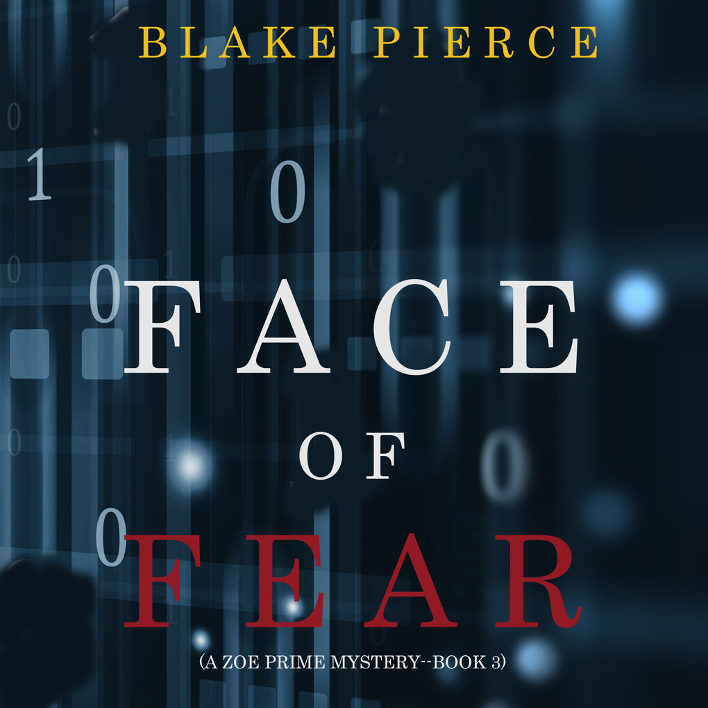 Face of Fear (A Zoe Prime Mystery‘Book 3)