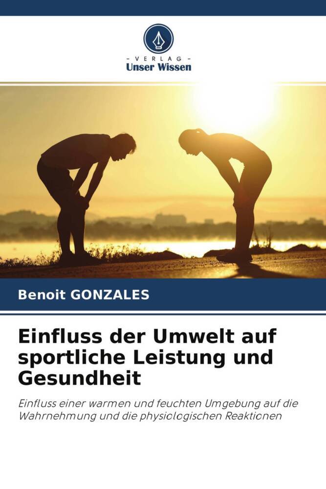 Einfluss der Umwelt auf sportliche Leistung und Gesundheit