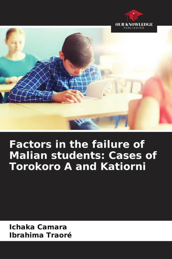 Factors in the failure of Malian students: Cases of Torokoro A and Katiorni