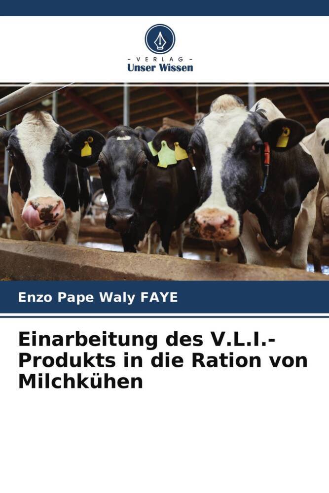 Einarbeitung des V.L.I.-Produkts in die Ration von Milchkühen