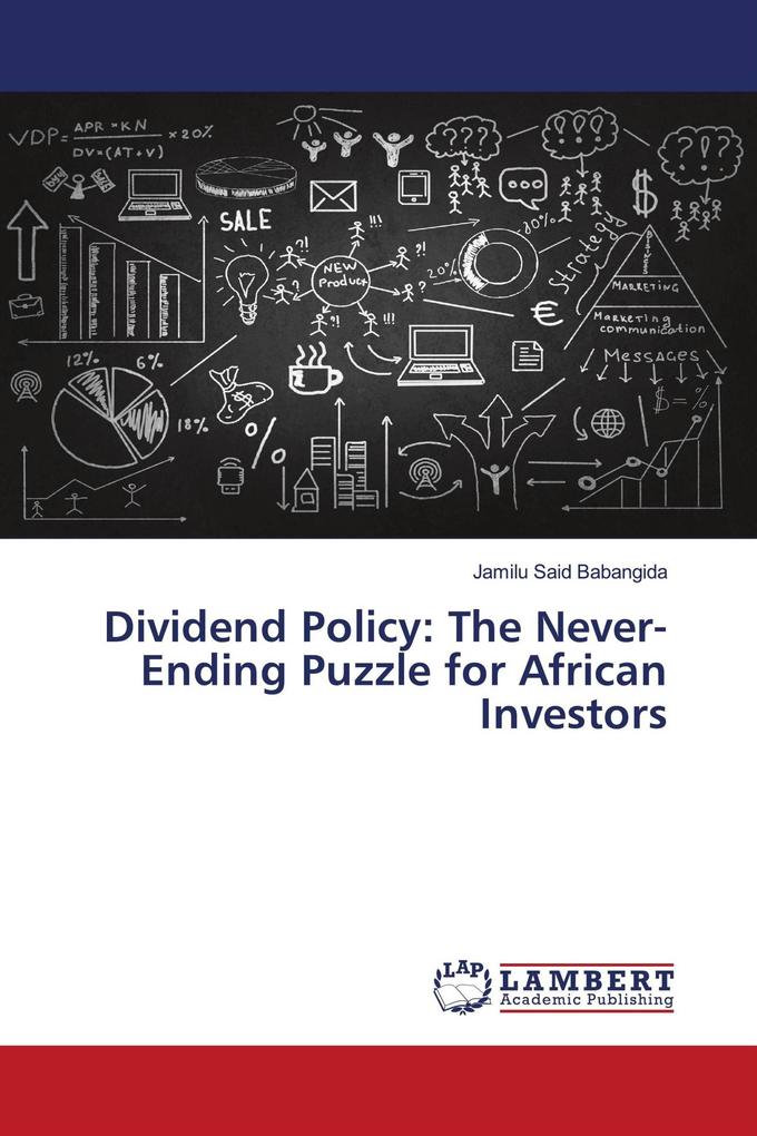 Dividend Policy: The Never-Ending Puzzle for African Investors
