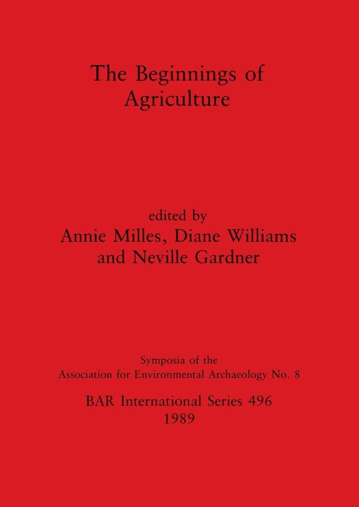 The Beginnings of Agriculture
