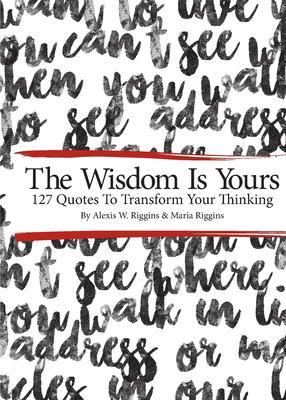 The Wisdom Is Yours