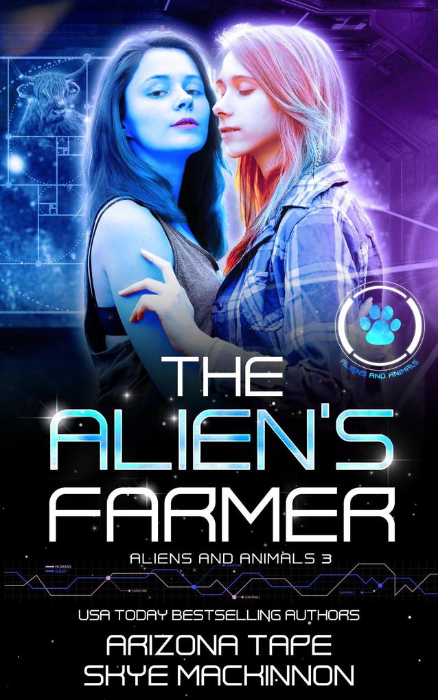 The Alien‘s Farmer (Aliens and Animals #3)