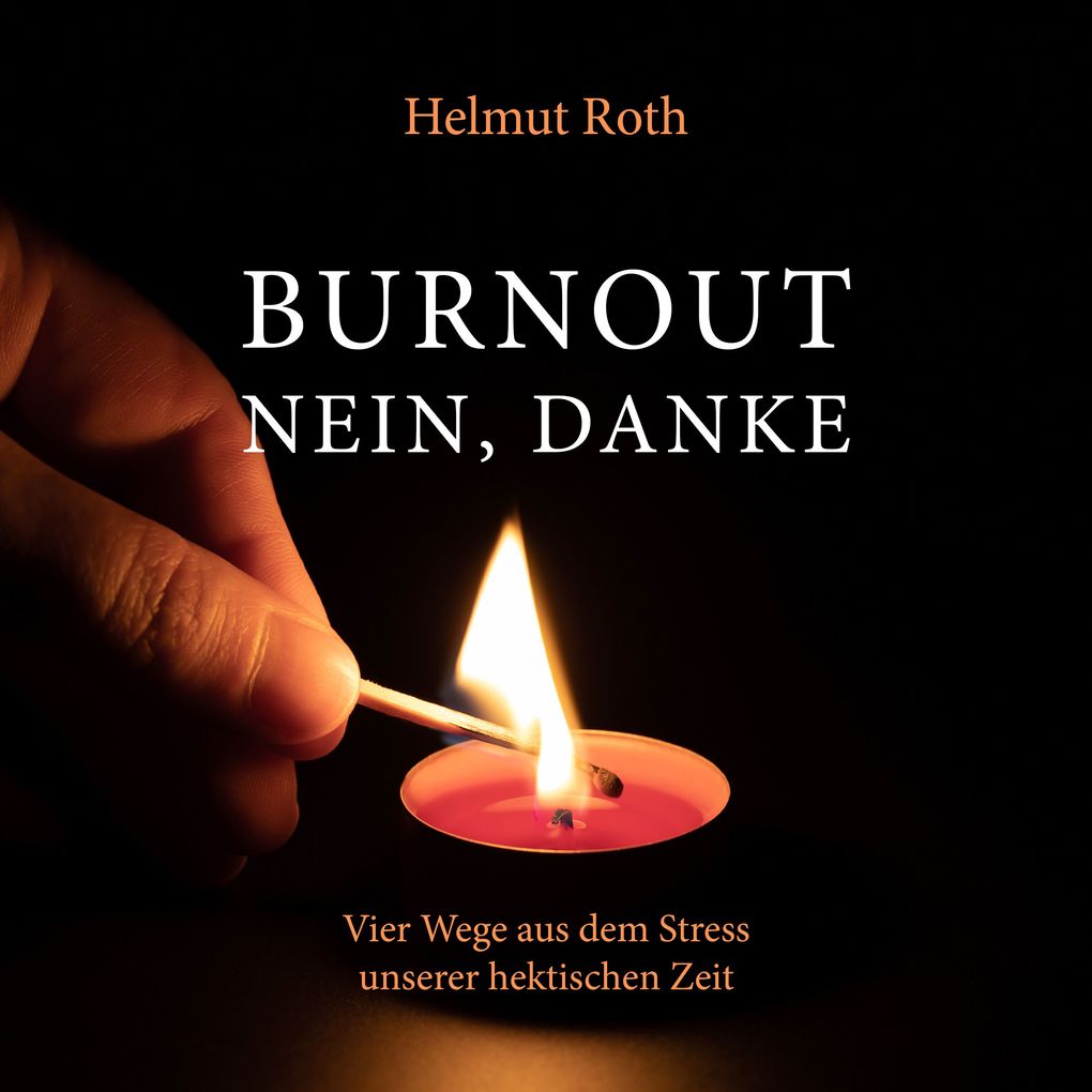 Burnout - nein danke