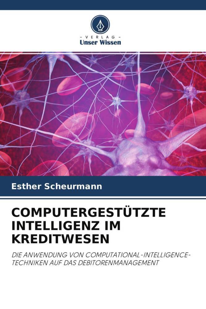 COMPUTERGESTÜTZTE INTELLIGENZ IM KREDITWESEN
